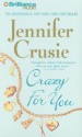 Crazy for You - Jennifer Crusie