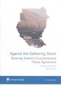 Against The Gathering Storm: Securing Sudan's Comprehensive Peace Agreement - Edward Thomas