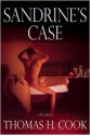 Sandrine's Case - Thomas H. Cook