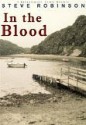 In the Blood - Steve Robinson