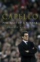 Capello: Portrait Of A Winner - Gabriele Marcotti