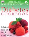 American Diabetes Association Diabetes Cookbook - Louise Tyler, Simon Smith, Diabetes UK