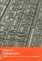 Type & Typography: Highlights from Matrix--The Review for Printers & Bibliophiles - John Berry, John Randle