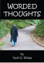 Worded Thoughts - Neil White