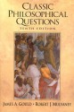 Classic Philosophical Questions - James A. Gould