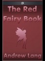 The Red Fairy Book - Andrew Lang