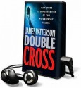 Double Cross (Playaway Audiobook) - James Patterson