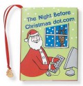 The Night Before Christmas Dot.Com [With 24k Gold-Plated Charm] - Claudine Gandolfi