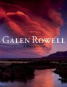 Galen Rowell: A Retrospective - Sierra Club Books, Sierra Club Books, Robert Roper, Andy Grundberg, Tom Brokaw