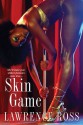 Skin Game - Lawrence C. Ross