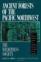 Ancient Forests of the Pacific Northwest - Elliott A. Norse, Peter H. Raven