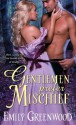 Gentlemen Prefer Mischief - Emily Greenwood