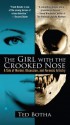 The Girl with the Crooked Nose - Ted Botha