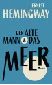 Der alte Mann und das Meer - Ernest Hemingway