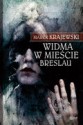 Widma w mieście Breslau - Marek Krajewski