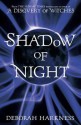 Shadow of Night - Deborah Harkness