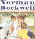 Norman Rockwell: Storyteller With A Brush - Beverly Gherman