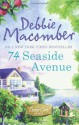 74 Seaside Avenue. Debbie Macomber - Debbie Macomber