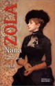 Nana - Émile Zola