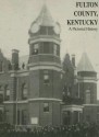 Fulton County, Kentucky: A Pictorial History - Turner Publishing Company, Turner Publishing Company