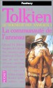 La communauté de l'anneau (Le seigneur des anneaux, #1) - J.R.R. Tolkien