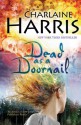 Dead as a Doornail - Charlaine Harris