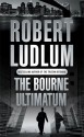 The Bourne Ultimatum - Robert Ludlum