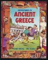 Adventures in Ancient Greece (Good Times Travel Agency) - Linda Bailey, Bill Slavin