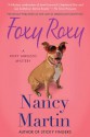 Foxy Roxy (A Roxy Abruzzo Mystery #1) - Nancy Martin