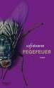 Fegefeuer: Roman (German Edition) - Sofi Oksanen, Angela Plöger