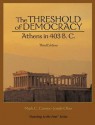 Threshold of Democracy: Athens in 403 B.C.: Reacting to the Past - Mark C. Carnes, Josiah Ober