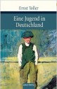 Eine Jugend in Deutschland - Ernst Toller