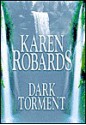 Dark Torment - Karen Robards