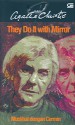 Muslihat dengan Cermin - They Do It with Mirrors - Agatha Christie