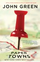 Paper Towns - John Green