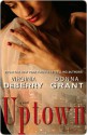 Uptown: A Novel - Virginia DeBerry Donna Grant