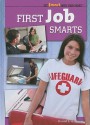 First Job Smarts - Daniel E. Harmon