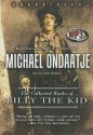 The Collected Works of Billy the Kid - Michael Ondaatje