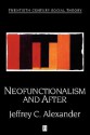 Neofunctionalism and After: Collected Readings - Nina Alexander