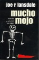 Mucho Mojo (Hap Collins and Leonard Pine, #2) - Joe R. Lansdale