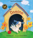 Domino: Super Sturdy Picture Books - David L. Walker, Claire Masurel