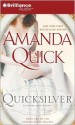 Quicksilver (Arcane Society, #11) (Looking Glass Trilogy #2) - Anne Flosnik, Amanda Quick