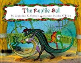 The Reptile Ball - Jacqueline K. Ogburn, John O'Brien