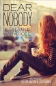 Dear Nobody: The True Diary of Mary Rose - Gillian McCain, Legs McNeil