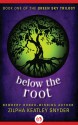 Below the Root - Zilpha Keatley Snyder