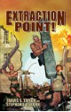 Extraction Point! - Travis S. Taylor, Stephanie Osborn