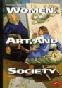 Women, Art, And Society - Whitney Chadwick