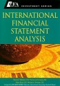 International Financial Statement Analysis - Thomas R. Robinson, Hennie Van Greuning