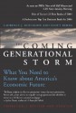 The Coming Generational Storm: What You Need to Know about America's Economic Future - Laurence J. Kotlikoff, Scott Burns