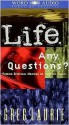 Life. Any Questions? - Greg Laurie